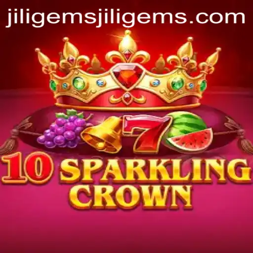 Discover the Fascinating World of 10SparklingCrown: The Ultimate Jiligems Experience