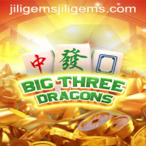 Exploring the World of BigThreeDragons: A Dive into Jiligems and Gameplay