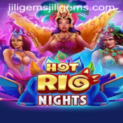 Unveiling HotRioNights: A Thrilling Adventure in the World of Jiligems