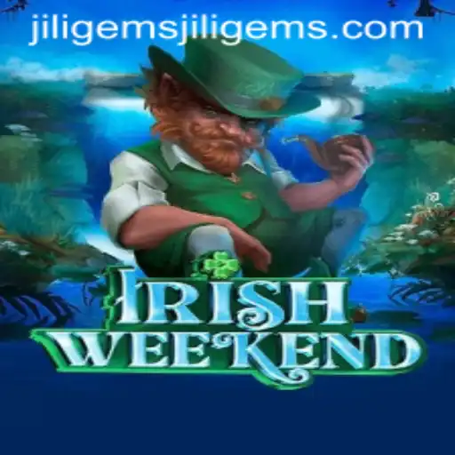 Exploring the Excitement of 'IrishWeekend' and the Vibrant 'Jiligems' Universe