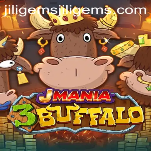Exploring JMania3Buffalo: The Thrill of Jiligems Gaming Experience