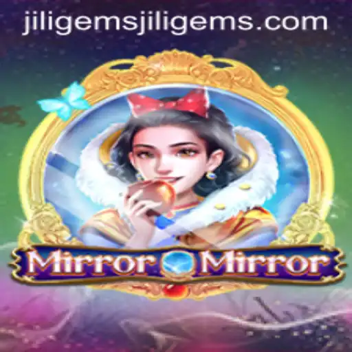 MirrorMirror: A Spellbinding Journey Through the Land of Jiligems