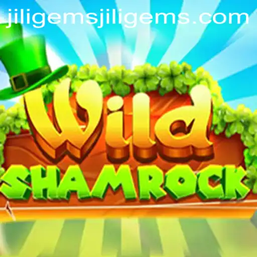 Exploring the Enchanting World of WildShamrock: A Unique Gaming Experience with Jiligems