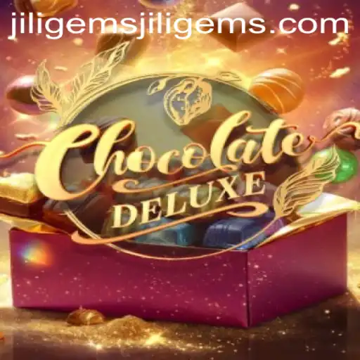 Discover the Sweet World of ChocolateDeluxe with Jiligems